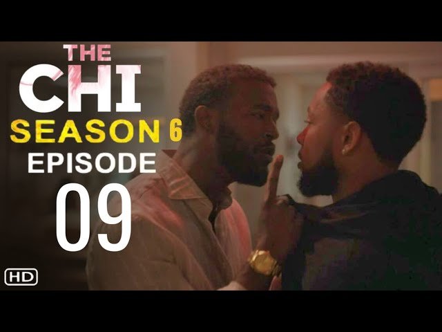 the chi season 6 episode 9